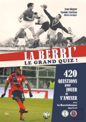 La Berri', Le Grand Quiz !