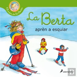 Bertrand.pt - La Berta Aprèn A Esquiar (El Món De La Berta)