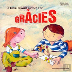 Bertrand.pt - La Berta I En Mart¡ Aprenen A Dir Gràcies