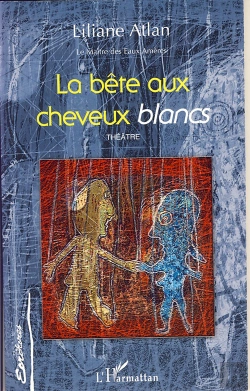 Bertrand.pt - La Bête Aux Cheveux Blancs ; Le Maître Des Eaux Amères