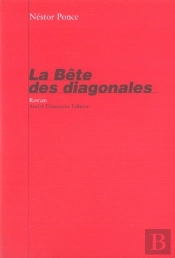 La Bête Des Diagonales