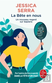 La Bête En Nous : Un Nouveau Regard Sur Sapiens