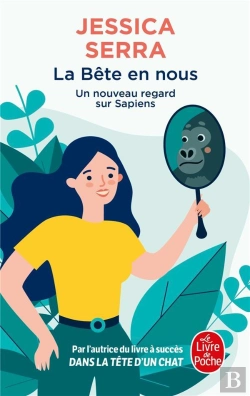 Bertrand.pt - La Bête En Nous : Un Nouveau Regard Sur Sapiens