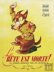 La Bête Est Morte ! La Guerre Mondiale Chez Les Animaux