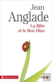 La Bête Et Le Bon Dieu