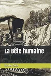 La Bete Humaine