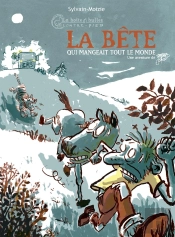 La Bête Qui Mangeait Tout Le Monde