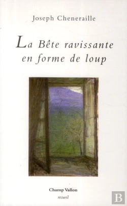 Bertrand.pt - La Bête Ravissante En Forme De Loup