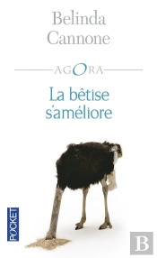 La Bêtise S'Améliore