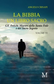 La Bibbia Un Libro Sacro - Volume 6