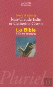 La Bible ; 2000 Ans De Lectures