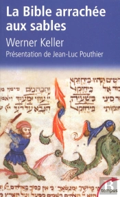 La Bible Arrachée Aux Sables