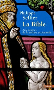La Bible ; Aux Sources De La Culture Occidentale