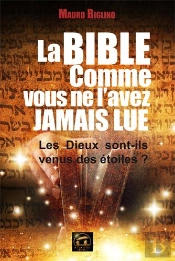 La Bible Comme Vous Ne L'Avez Jamais Lue