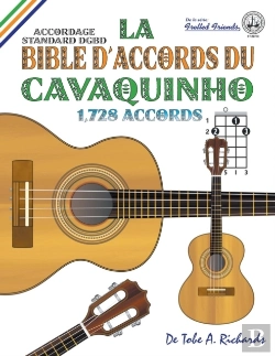 Bertrand.pt - La Bible D'Accords Du Cavaquinho: Accordage Standard Dgbd 1,728 Accords