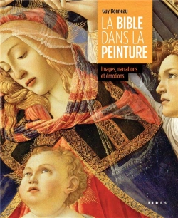 Bertrand.pt - La Bible Dans La Peinture - Images, Narrations Et Emotions