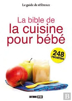 Bertrand.pt - La Bible De La Cuisine Pour Bebe