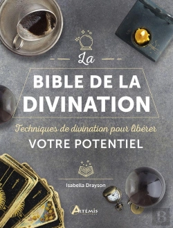 Bertrand.pt - La Bible De La Divination : Techniques De Divination Pour Libérer Votre Potentiel
