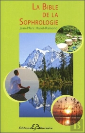 La Bible De La Sophrologie