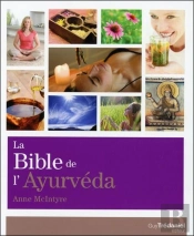 La Bible De L'Ayurveda