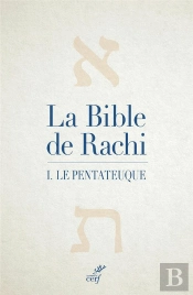 La Bible De Rachi Tome 1 : Le Pentateuque