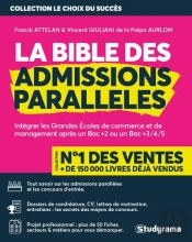 La Bible Des Admissions Parallèles (Édition 2018/2019)