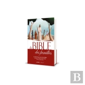 La Bible Des Familles ; Les Plus Beaux Textes De La Bible