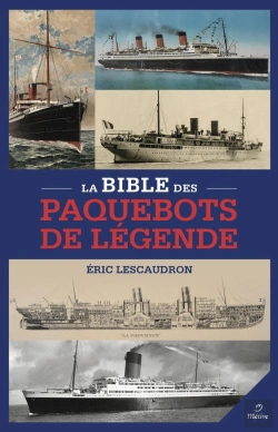 Bertrand.pt - La Bible Des Paquebots De Légende