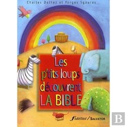 Bertrand.pt - La Bible Des Petits Loups