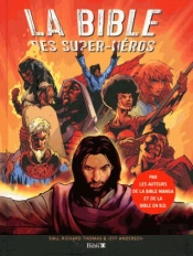 La Bible Des Super-Héros