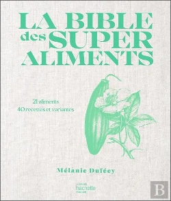 Bertrand.pt - La Bible Des Superaliments