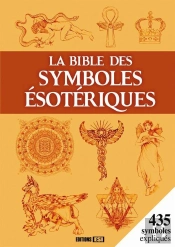 La Bible Des Symboles Esoterique
