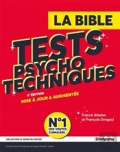 La Bible Des Tests Psychotechniques