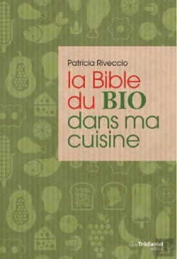 Bertrand.pt - La Bible Du Bio Dans Ma Cuisine