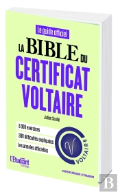 La Bible Du Certificat Voltaire (Édition 2025)
