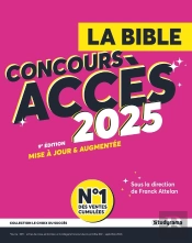 La Bible Du Concours Acces (Édition 2025)