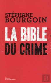 La Bible Du Crime