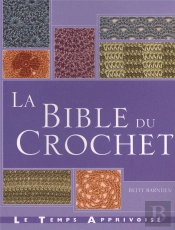 La Bible Du Crochet