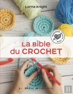 Bertrand.pt - La Bible Du Crochet