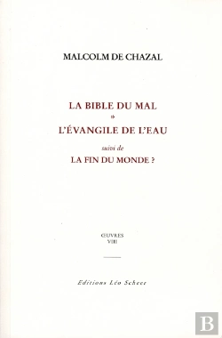 Bertrand.pt - La Bible Du Mal ; L'Évangile De L'Eau ; La Fin Du Monde ?