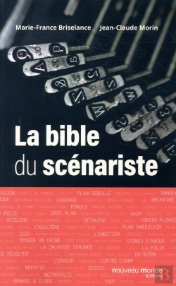 Bertrand.pt - La Bible Du Scénariste