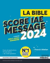 La Bible Du Score Iae Message (Édition 2024)