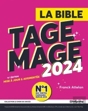 La Bible Du Tage Mage 2024 - 14e Edition