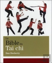 La Bible Du Tai Chi