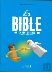 La Bible En 1001 Briques ; Ancien Testament