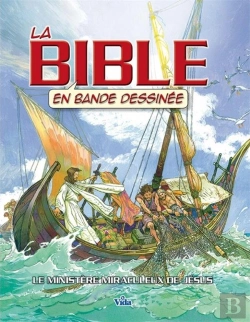 Bertrand.pt - La Bible En Bande Dessinée Tome 2 ; Le Ministère Miraculeux De Jésus