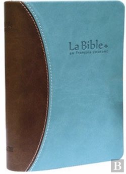 Bertrand.pt - La Bible ; En Français Courant