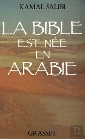 La Bible Est Née En Arabie