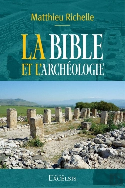 Bertrand.pt - La Bible Et L'Archéologie. : 2e Édition Révisée Et Augmentée