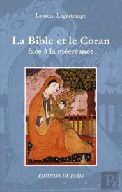 La Bible Et Le Coran Face À La Mécréance